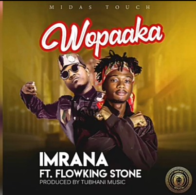 Imrana – Wopaaka Ft. Flowking Stone mp3 download