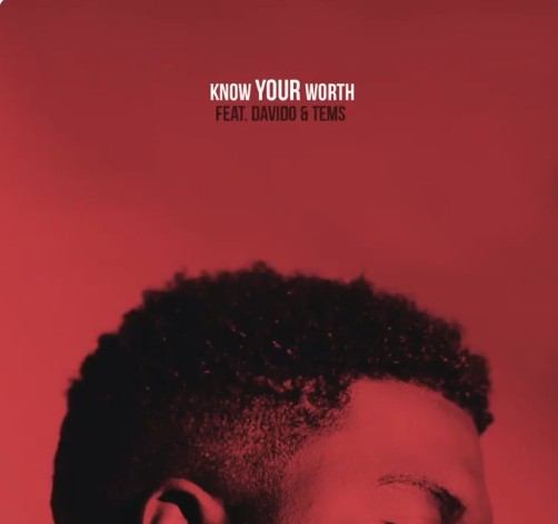 Khalid Ft. Davido, Tems – Know Your Worth (KYW Remix) mp3 download