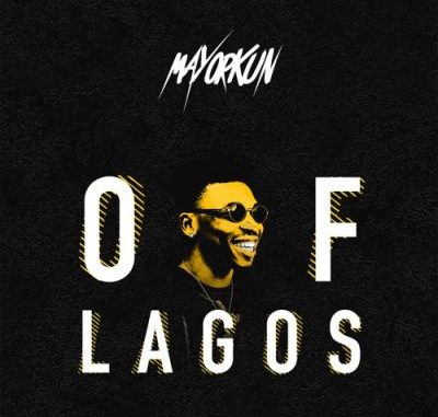Mayorkun – Of Lagos mp3 download
