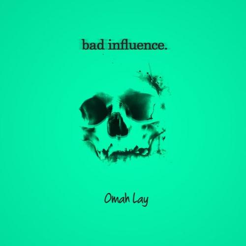 Omah Lay – Bad Influence mp3 download