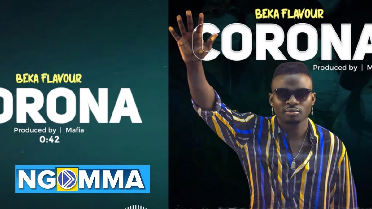 Beka Flavour – Corona mp3 download