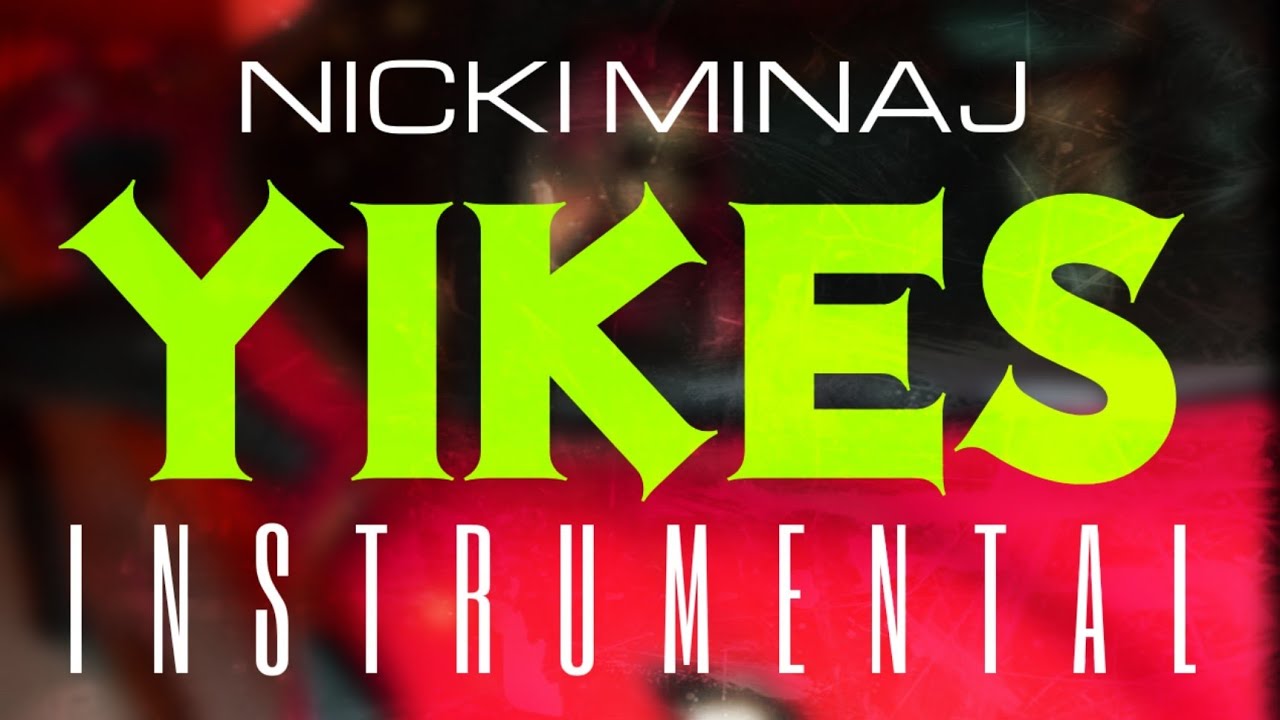 Nicki Minaj – Yikes (Instrumental) mp3 download