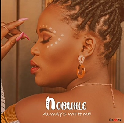 Nobuhle – Always With Me mp3 download