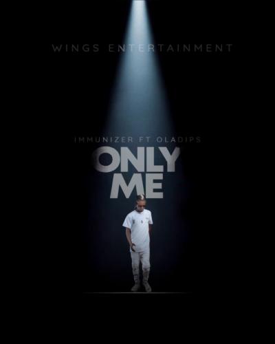 Immunizer – Only Me Ft. OlaDips mp3 download