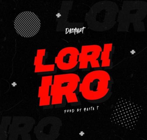 Dasmart – Lori Iro (Valentine Cruise) mp3 download