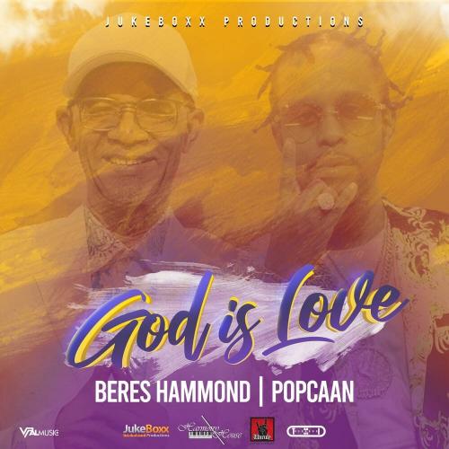 Beres Hammond – God Is Love Ft. Popcaan mp3 download