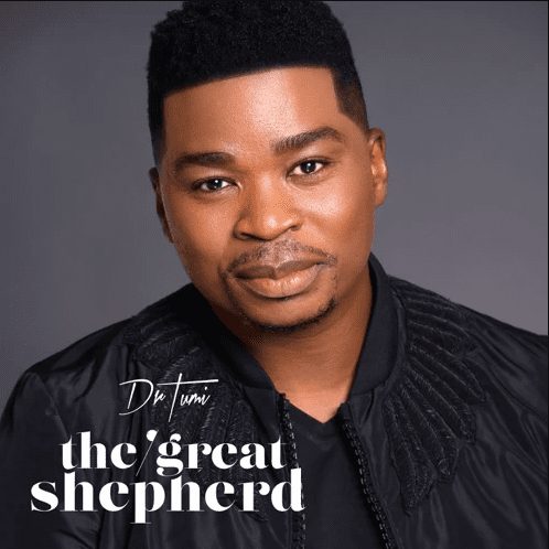Dr Tumi – The Great Shepherd mp3 download