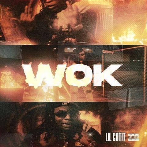Lil Gotit – Wok mp3 download