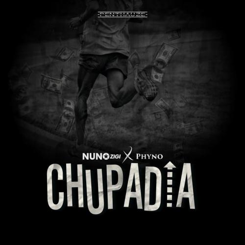 Nuno Zigi – Chupadia Ft. Phyno mp3 download