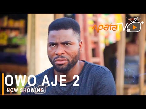 Movie  Owo Aje Part 2 – Latest Yoruba Movie 2021 Drama mp4 & 3gp download