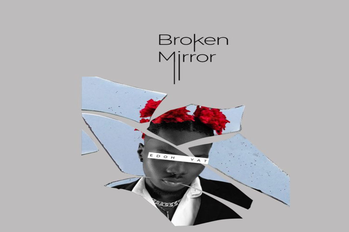 [EP] Edoh Yat – Broken Mirror mp3 download