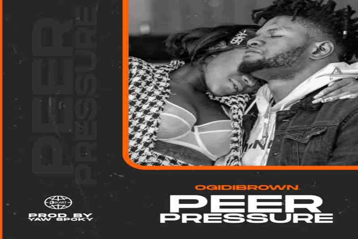 Ogidi Brown – Peer Pressure mp3 download