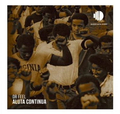 Dr Feel – Aluta Continua mp3 download