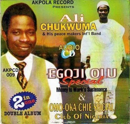 Ali Chukwumah & his Peace Makers Int'l - Ego Ji Olu Special mp3 download