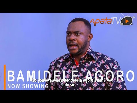 Movie  Bamidele Agoro Latest Yoruba Movie 2021 Drama mp4 & 3gp download