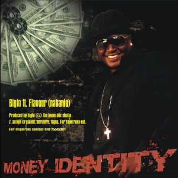 Big Lo - Money Identity Ft. Flavour mp3 download