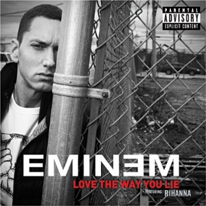Eminem Ft. Rihanna - Love The Way You Lie mp3 download