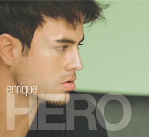 Enrique Iglesias - Hero (English + Spanish Version) mp3 download