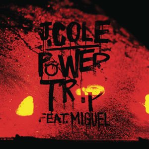 J. Cole Ft. Miguel - Power Trip mp3 download