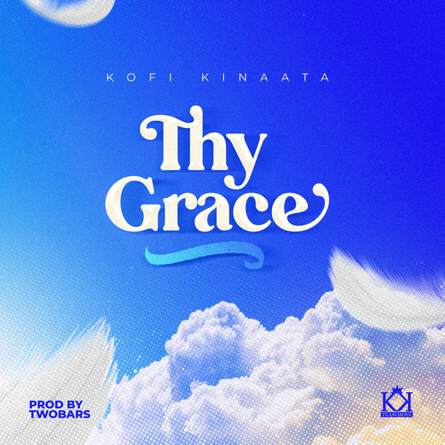Kofi Kinaata – Thy Grace, Pt. II mp3 download
