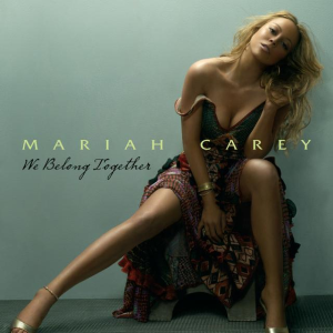 Mariah Carey - We Belong Together mp3 download