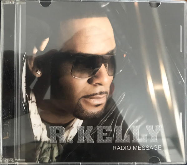 R. Kelly - Radio Message mp3 download