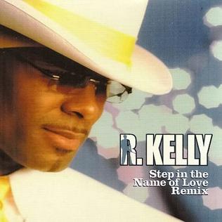 R. Kelly - Step in the Name of Love + Remix mp3 download