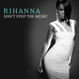 Rihanna - Don't Stop The Music mp3 download