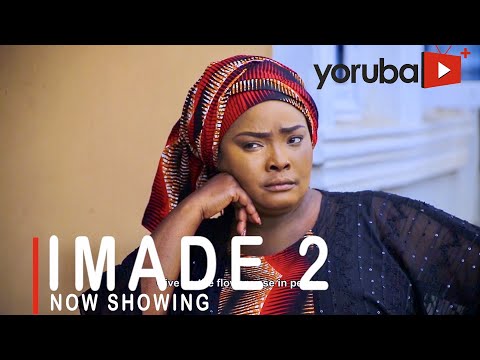 Movie  Imade 2 Latest Yoruba Movie 2021 Drama mp4 & 3gp download