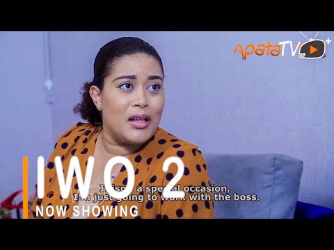 Movie   Iwo 2 Latest Yoruba Movie 2021 Drama mp4 & 3gp download