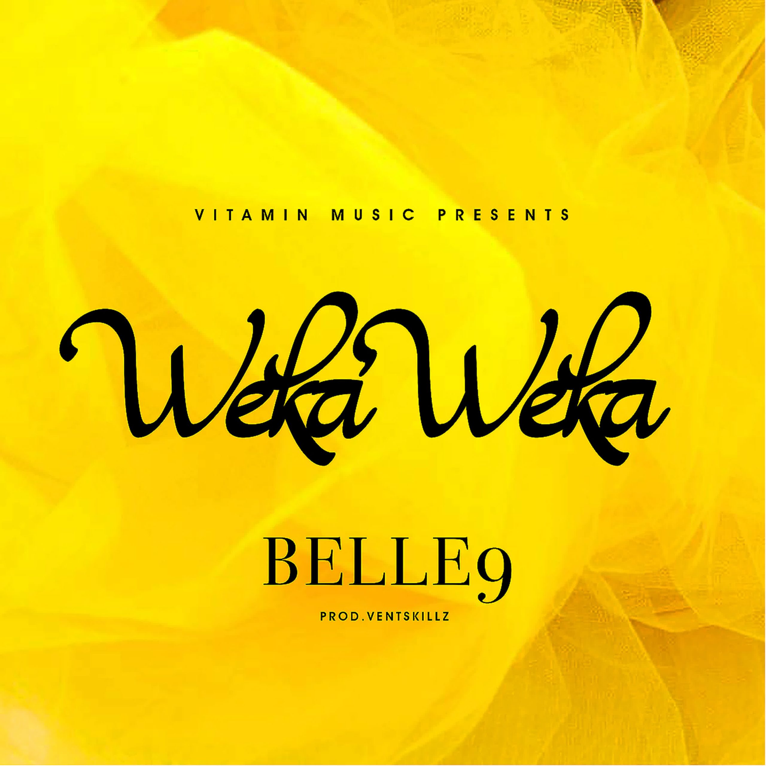 VIDEO: Belle 9 – Weka Weka
