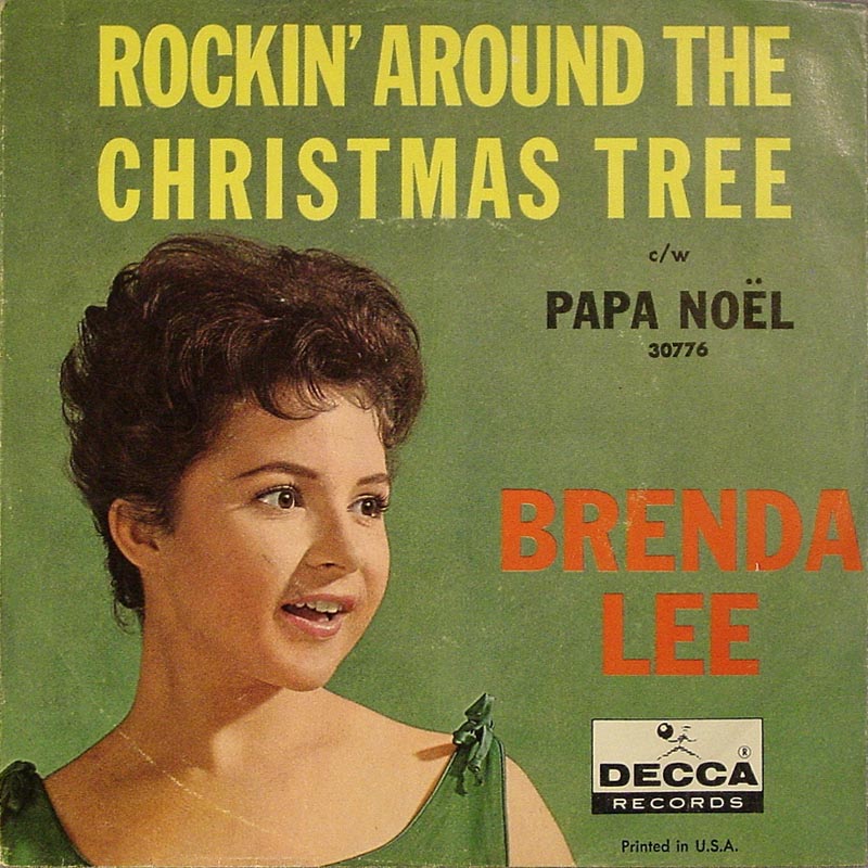 Brenda Lee - Rockin’ Around the Christmas Tree