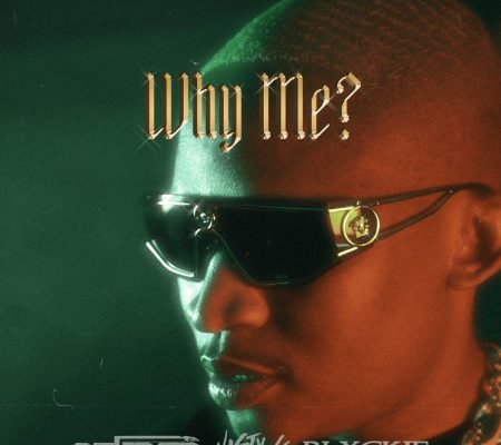 Audiomarc – Why Me Ft. Nasty C & Blxckie mp3 download