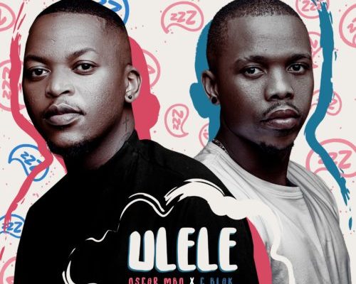 Oscar Mbo & C-Blak- Ulele mp3 download