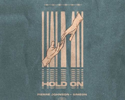 Pierre Johnson & Simeon – Hold On mp3 download
