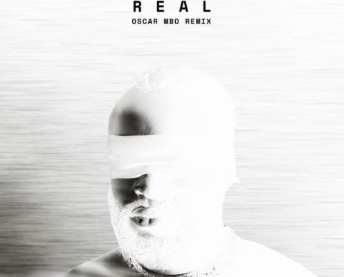 Tim Lyre & Oscar Mbo – Real (Oscar Mbo Remix) mp3 download