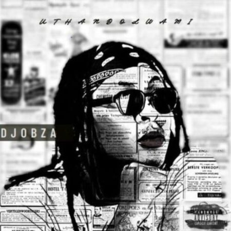  DJ Obza - Uthando Lwami mp3 download