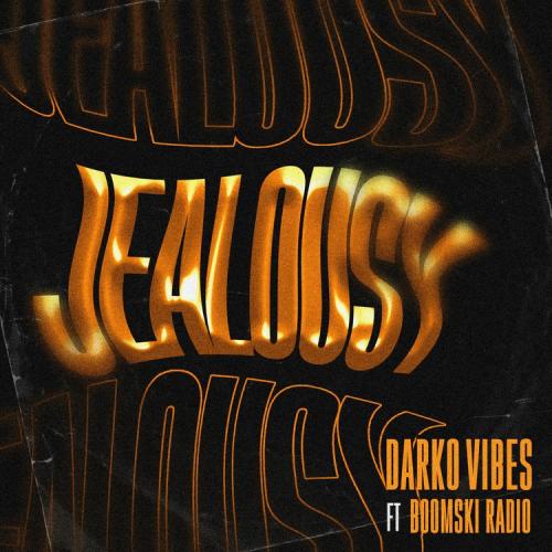 DarkoVibes – Jealousy Ft. Boomski Radio mp3 download
