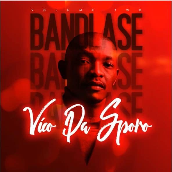   Vico Da Sporo - Bandlase Vol.2 mp3 download