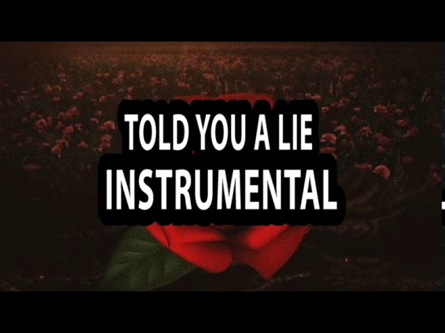 Jackboy - Told You a Lie (Instrumental)