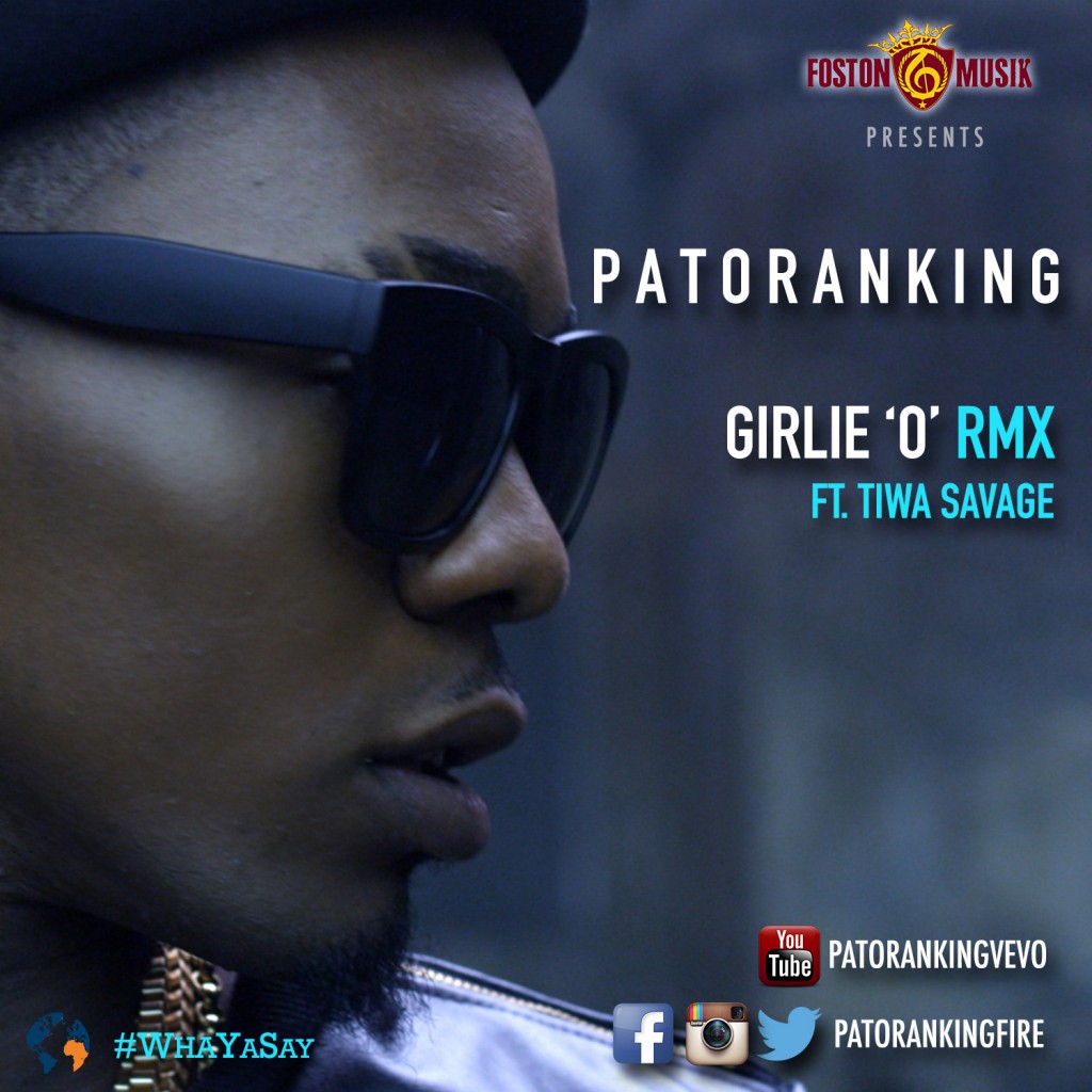 Patoranking - Girlie O (Remix) Ft. Tiwa Savage