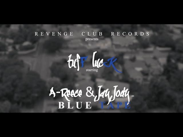 VIDEO: A-Reece & Jay Jody - tufF lucK