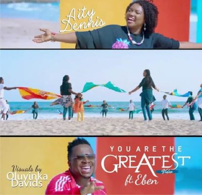 Aity Dennis Ft. Eben - You Are The Greatest mp3 download