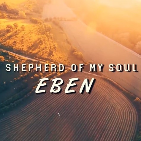 Eben - Shepherd of my Soul mp3 download