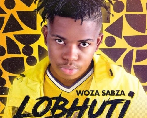Woza Sabza & Nkosazana Daughter – LoBhuti (Official Audio) mp3 download