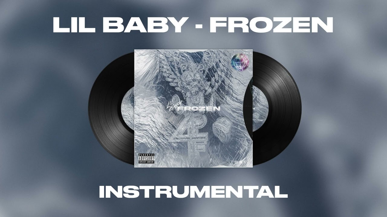 Lil Baby - Frozen (Official Instrumental)