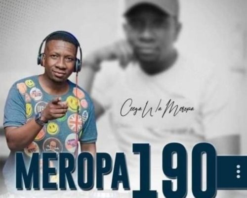Ceega Wa Meropa – 190 Mix (I Live My Daydreaming in Music) mp3 download