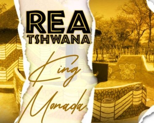 King Monada – Rea Tshwana mp3 download