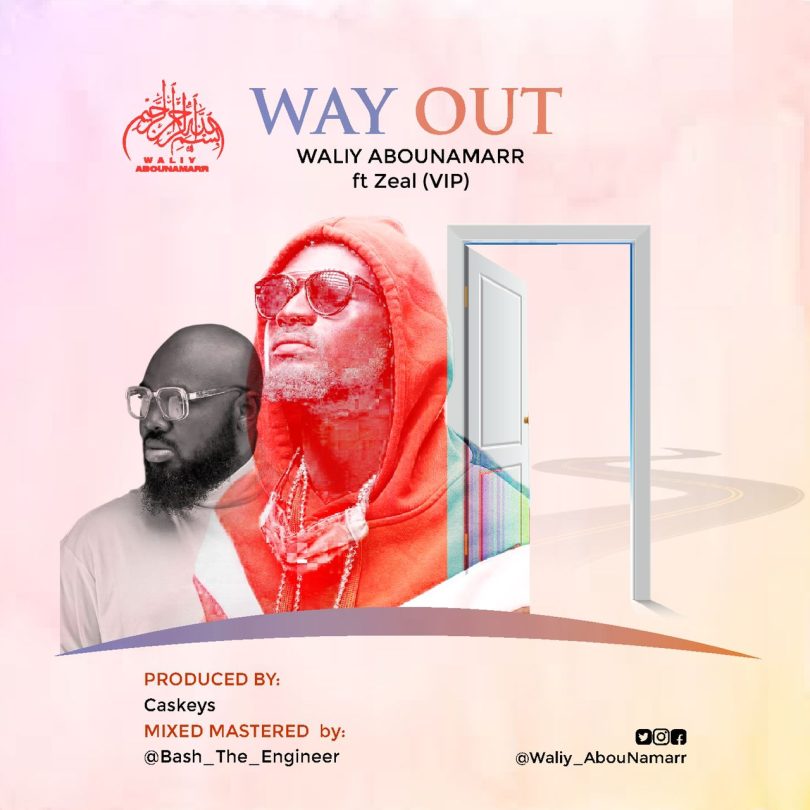 Waliy Abounamarr Ft. Zeal (VVIP) - Way Out mp3 download