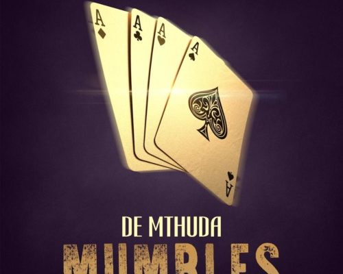 De Mthuda – Mumbles mp3 download
